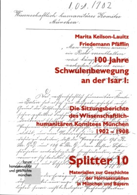 DIE SITZUNGSBERICHTE DES WISSENSCHAFTLICH-HUMANITÄREN KOMITEES MÜNCHEN 1902-1908