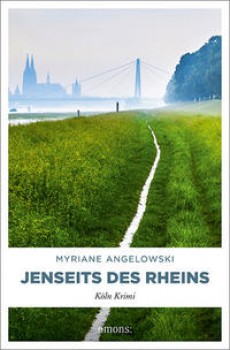 JENSEITS DES RHEINS von MYRIANE ANGELOWSKI