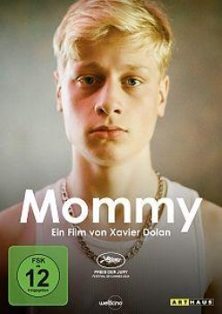 MOMMY von XAVIER DOLAN (Regie)