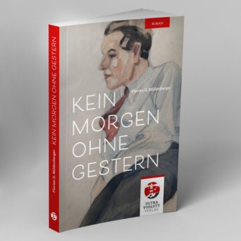 KEIN MORGEN OHNE GESTERN von FLORIAN G. MILDENBERGER