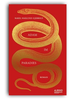 ADAM IM PARADIES von RAKEL HASLUND-GJERRILD