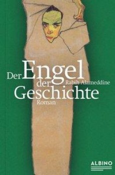 DER ENGEL DER GESCHICHTE von RABIH ALAMEDDINE