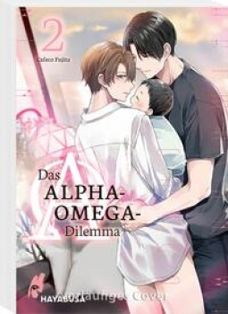 DAS ALPHA-OMEGA-DILEMMA 2 von CAFEKO FUJITA