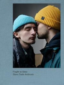 FRAGILE AS GLASS von SITARA THALIA AMBROSIO