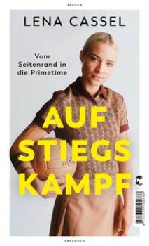 AUFSTIEGSKAMPF von LENA CASSEL