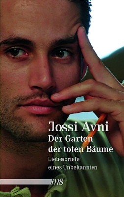 DER GARTEN DER TOTEN BÄUME von JOSSI AVNI