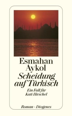 SCHEIDUNG AUF TÜRKISCH von ESMAHAN AYKOL