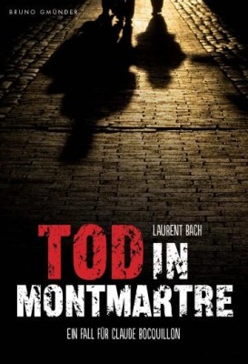 TOD IN MONTMARTRE von LAURENT BACH