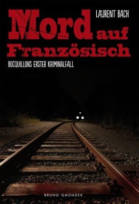 MORD AUF FRANZÖSISCH von LAURENT BACH
