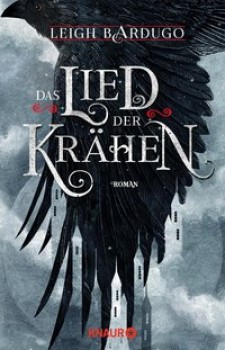DAS LIED DER KRÄHEN von LEIGH BARDUGO