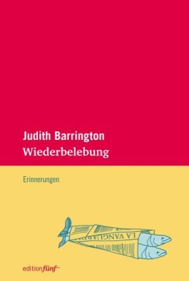 WIEDERBELEBUNG von JUDITH BARRINGTON