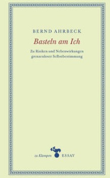 BASTELN AM ICH von BERND AHRBECK