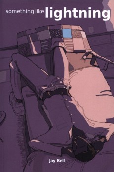 SOMETHING LIKE LIGHTNING von JAY BELL