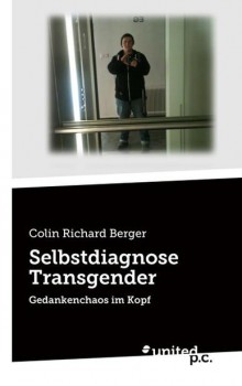SELSTDIAGNOSE TRANSGENDER von DIETER ZELLER