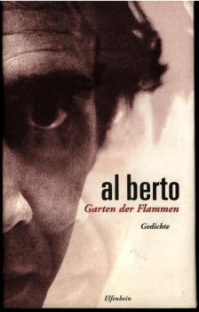 HORTO DE INCÊNDIO / GARTEN DER FLAMMEN von AL BERTO