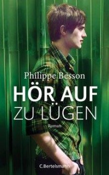 HÖR AUF ZU LÜGEN von PHILIPPE BESSON