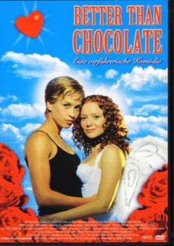BETTER THAN CHOCOLATE von ANNE WHEELER (Regie)