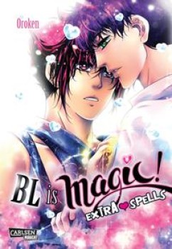 BL IS MAGIC! SPECIAL: EXTRA SPELLS von OROKEN