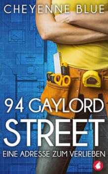 94 GAYLORD STREET von CHEYENNE BLUE