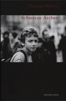 SCHWARZE ARCHEN von THOMAS BÖHME