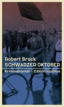 SCHWARZER OKTOBER von ROBERT BRACK