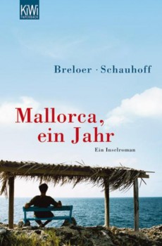 MALLORCA, EIN JAHR von HEINRICH BRELOER & FRANK SCHAUHOFF