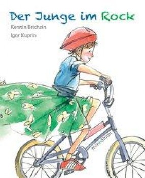 DER JUNGE IM ROCK von KERSTIN BRICHZIN (Texte) & IGOR KUPRIN (Ill.)