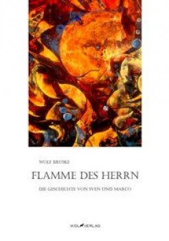 FLAMME DES HERRN von WOLF BRUSKE