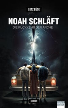 NOAH SCHLÄFT von LUTZ BÜGE