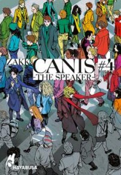 CANIS: THE SPEAKER 4 von ZAKK