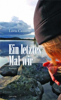 EIN LETZTES MAL WIR von LOVIS CASSARIS