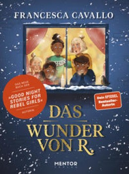 DAS WUNDER VON R. von FRANCESCA CAVALLO