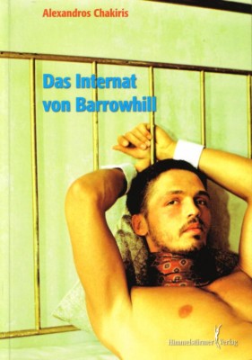 DAS INTERNAT VON BARROWHILL von ALEXANDROS CHAKIRIS