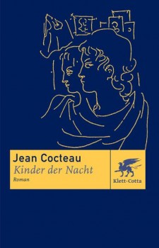 KINDER DER NACHT von JEAN COCTEAU