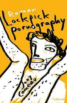LOCKPICK PORNOGRAPHY von JOEY COMEAU