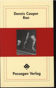 RAN von DENNIS COOPER