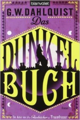 DAS DUNKELBUCH von GORDON DAHLQUIST