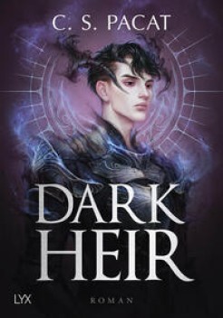 DARK HEIR von C.S. PACAT