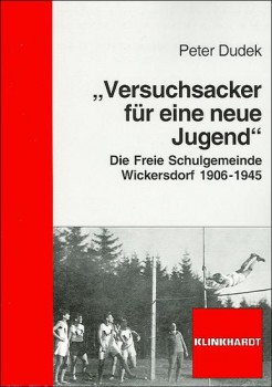 VERSUCHSACKER FÜR EINE NEUE JUGEND von PETER DUDEK