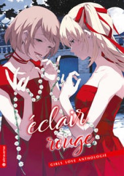 ÉCLAIR ROUGE GIRLS LOVE ANTHOLOGY von NIO NAKATANI u.v.a.