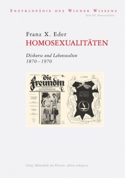 HOMOSEXUALITÄTEN von FRANZ X. EDER (Herausgeber)
