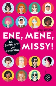 ENE, MENE, MISSY von SONJA EISMANN