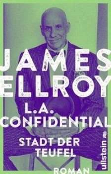 L.A. CONFIDENTIAL - STADT DER TEUFEL von JAMES ELLROY