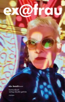 EX@FRAU von ELSE BUSCHHEUER