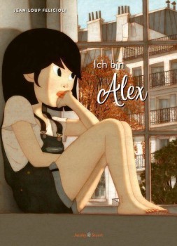 ICH BIN ALEX von JEAN-LOUP FELICIOLI
