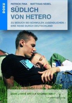 SÜDLICH VON HETERO von PATRICK FINA & MATTHIAS NEBEL
