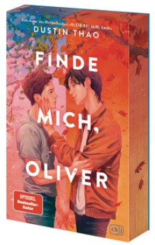 FINDE MICH, OLIVER von DUSTIN THAO
