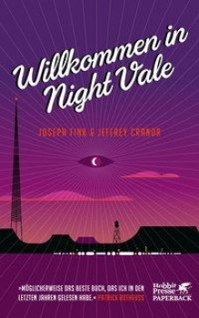 WILLKOMMEN IN NIGHT VALE von JOSEPH FINK & JEFFREY CRANOR