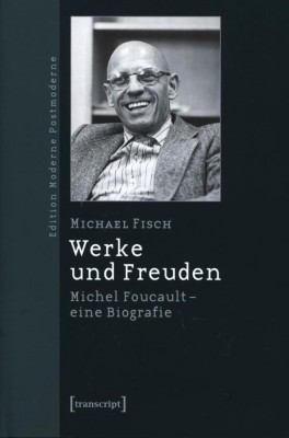 WERKE UND FREUDEN von MICHAEL FISCH