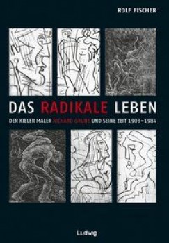DAS RADIKALE LEBEN von ROLF FISCHER